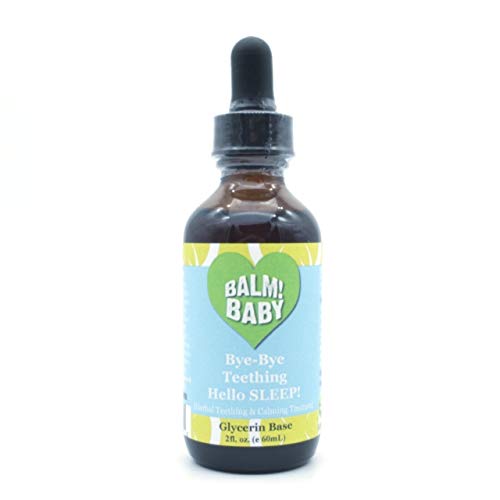 BALM! Baby Bye-Bye Teething Hello Sleep! 100% Natural Teething Relief Tinctur...