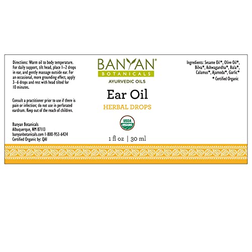 Banyan Botanicals Ear Oil – Organic Herbal Drops with Ashwagandha, Bilva & Ga...