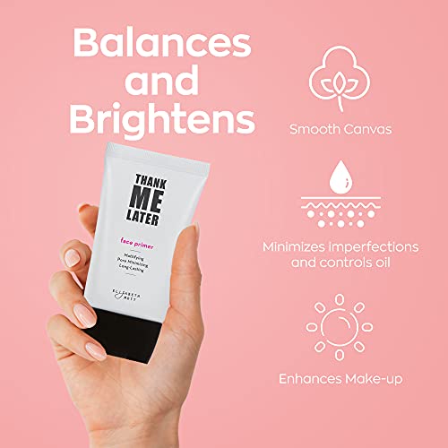 Cruelty-Free Matte Makeup Base Primer for Face: Elizabeth Mott Thank Me Later...