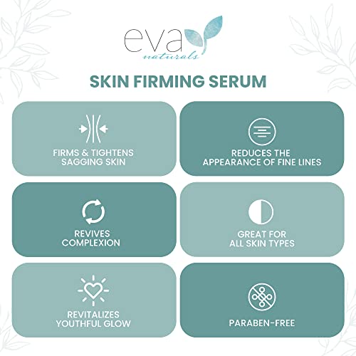 Eva Naturals Skin Firming Serum (1oz) - Day or Night Serum Instantly Firms Lo...