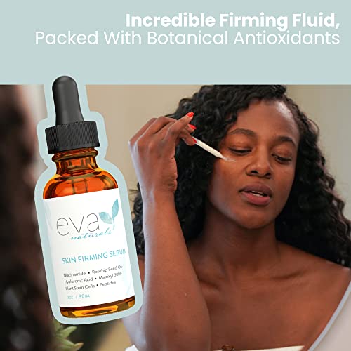 Eva Naturals Skin Firming Serum (1oz) - Day or Night Serum Instantly Firms Lo...
