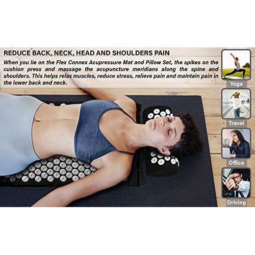 Flex Connex Acupressure Mat and Pillow | Neck, Sciatica and Back Pain Relief ...