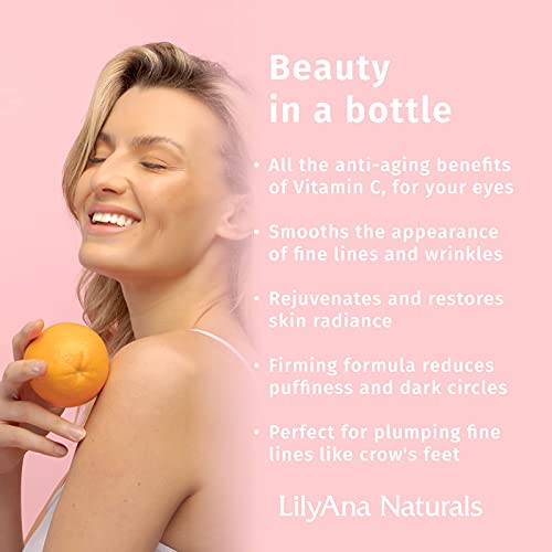 Vitamin C Eye Cream by LilyAna Naturals - Vitamin C Anti Aging Benefits for y...